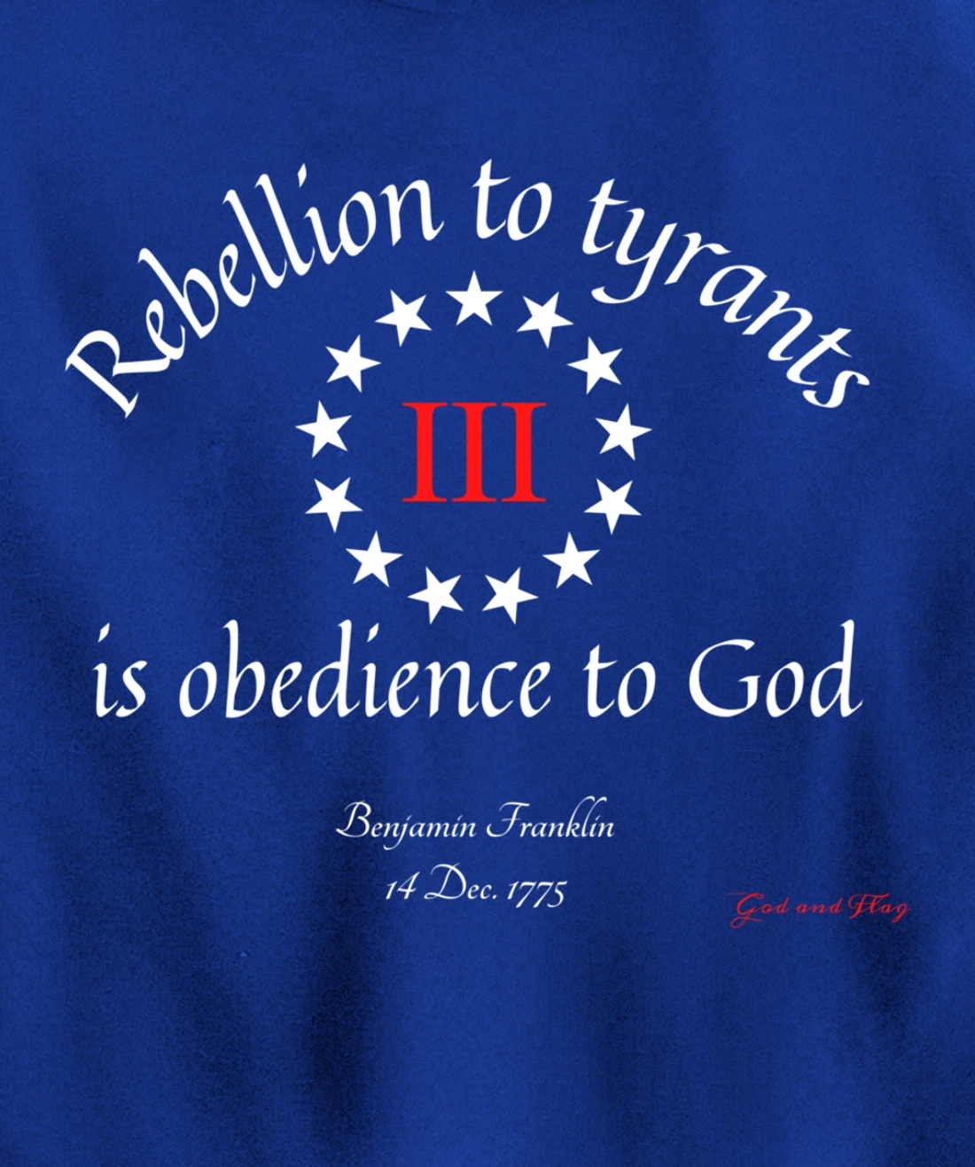 THREE PERCENTER 3% III REBELLION TYRANTS IS OBEDIANCE TO GOD Pullover Hoodie