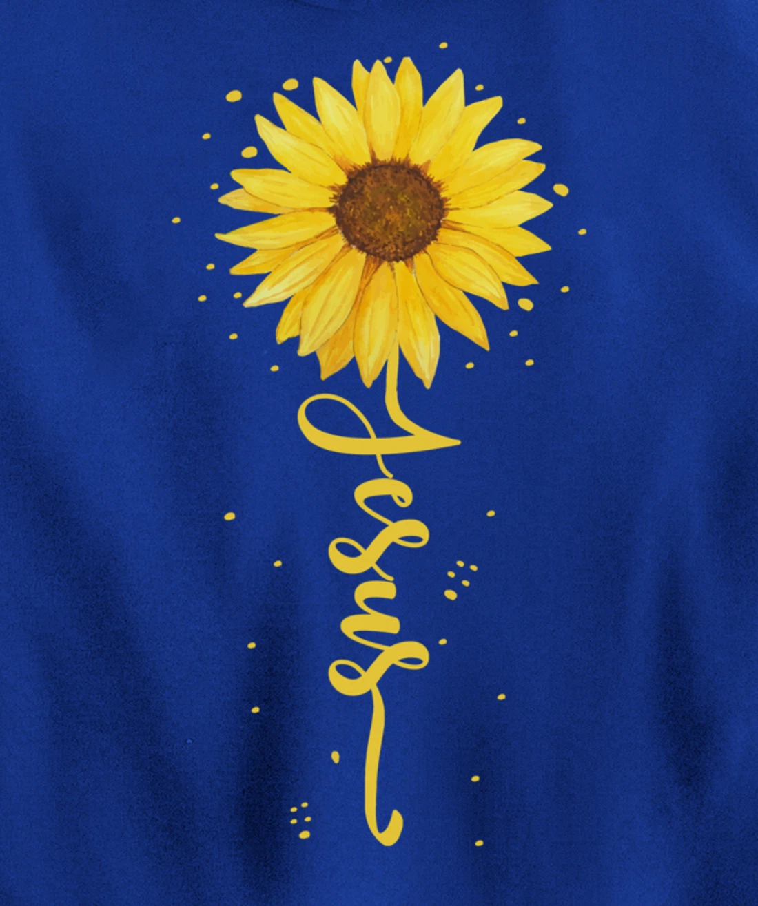 Faith in God - Sunflower Faith - Blessed, Thankful Jesus Pullover Hoodie