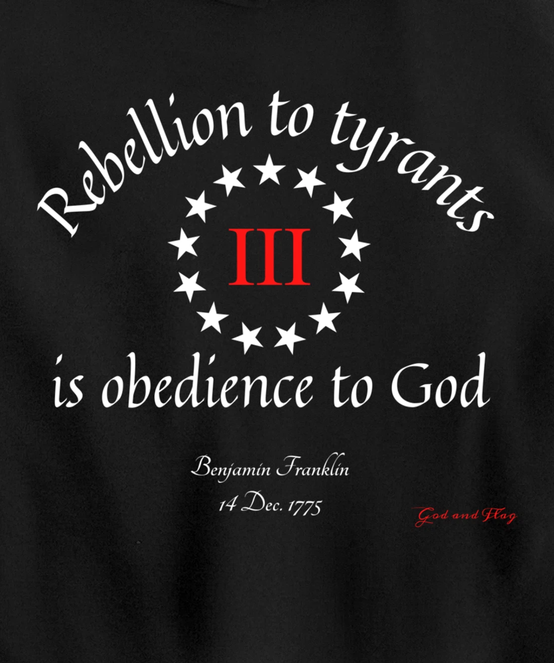 THREE PERCENTER 3% III REBELLION TYRANTS IS OBEDIANCE TO GOD Pullover Hoodie
