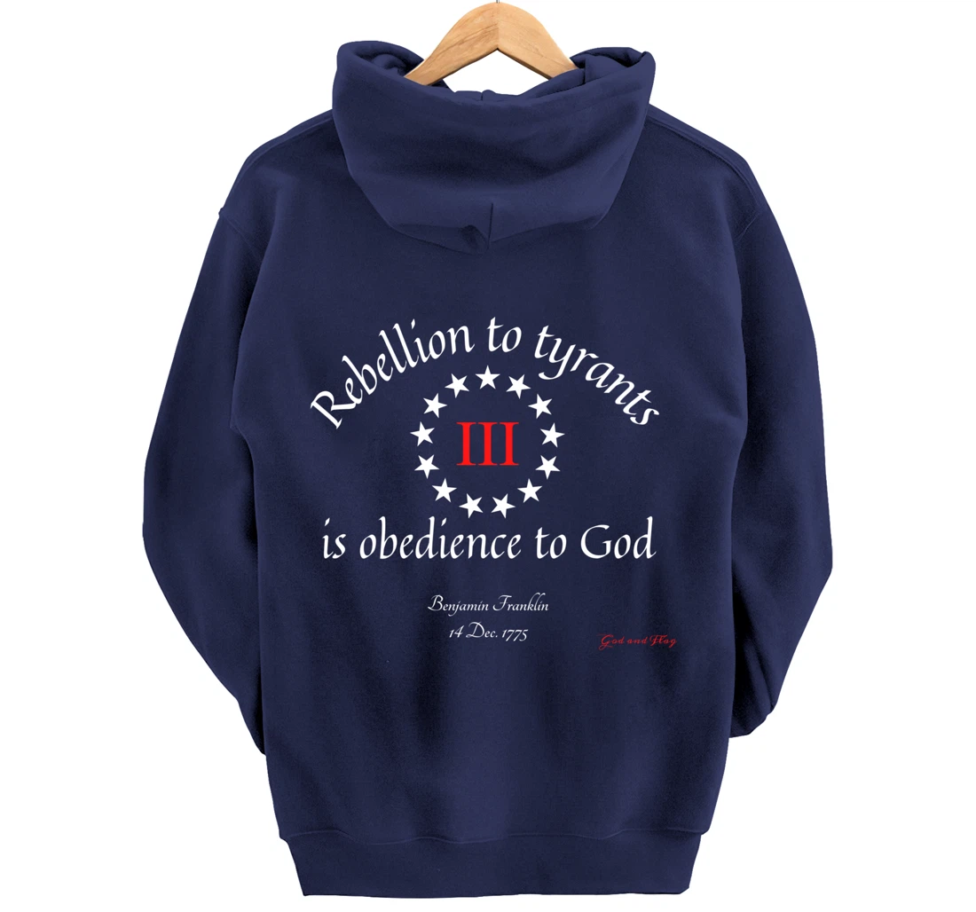 THREE PERCENTER 3% III REBELLION TYRANTS IS OBEDIANCE TO GOD Pullover Hoodie