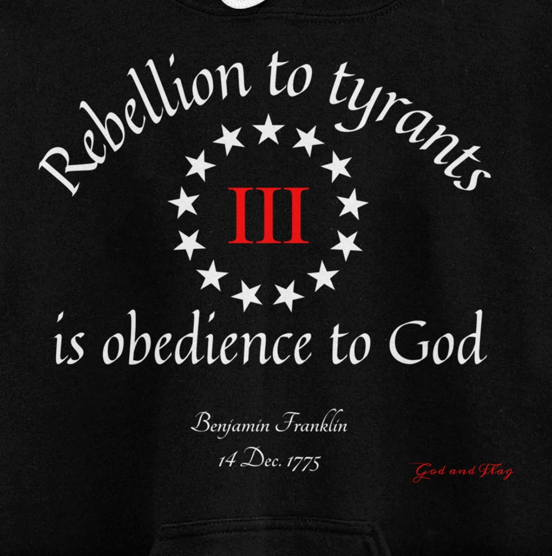 THREE PERCENTER 3% III REBELLION TYRANTS IS OBEDIANCE TO GOD Pullover Hoodie