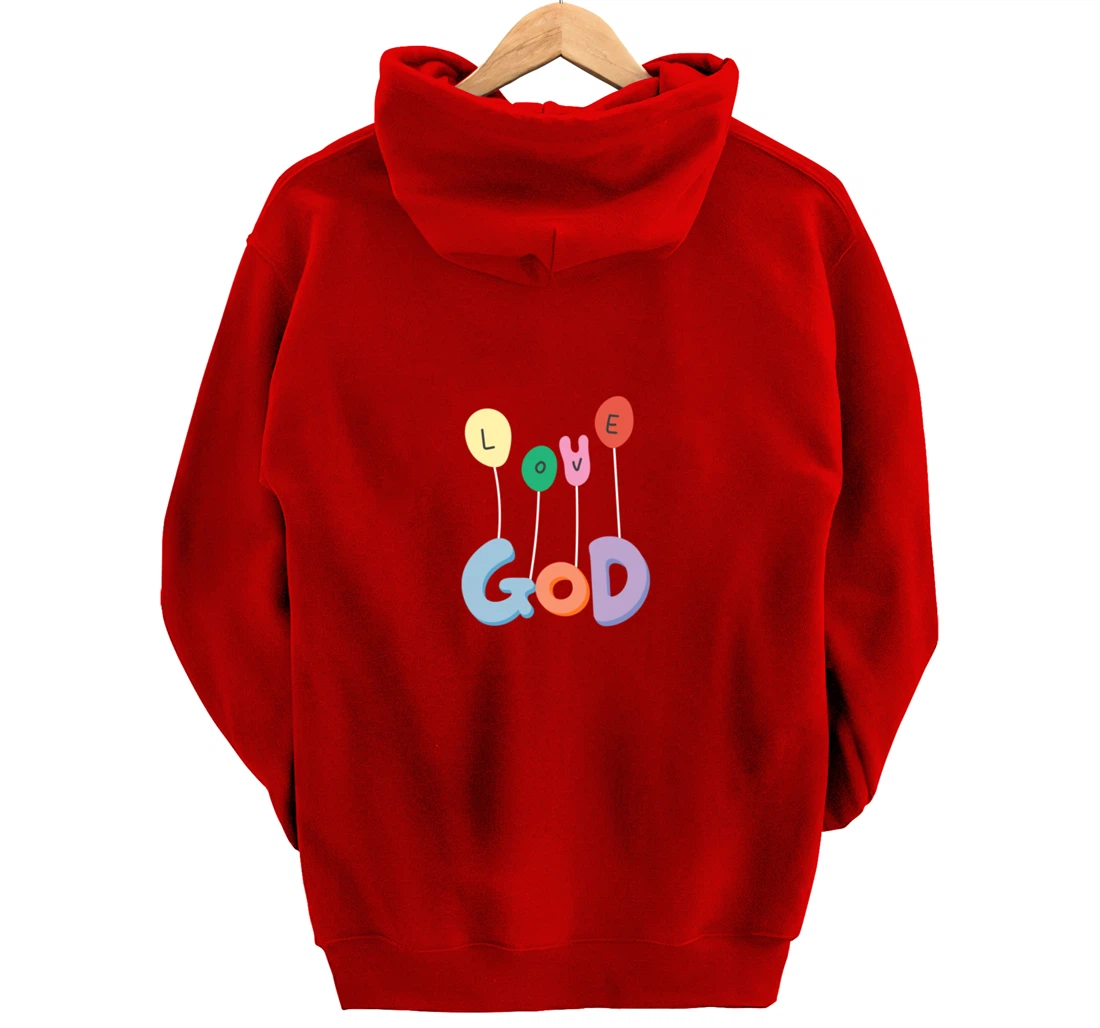 LOVE GOD Pullover Hoodie