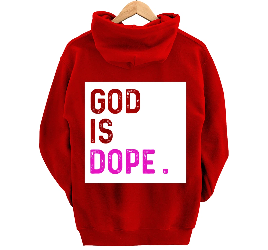 God is Dope PURPLE Funny Christian Faith Believe Gift Pullover Hoodie