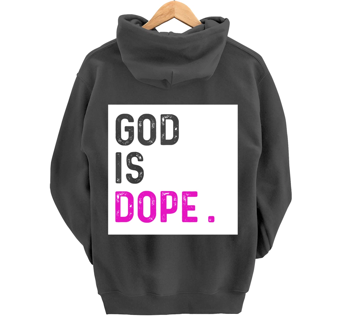 God is Dope PURPLE Funny Christian Faith Believe Gift Pullover Hoodie