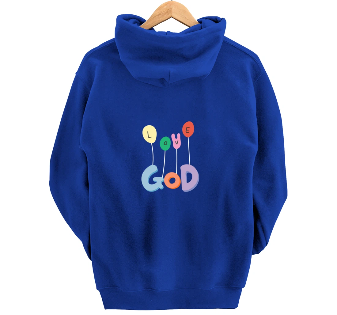 LOVE GOD Pullover Hoodie
