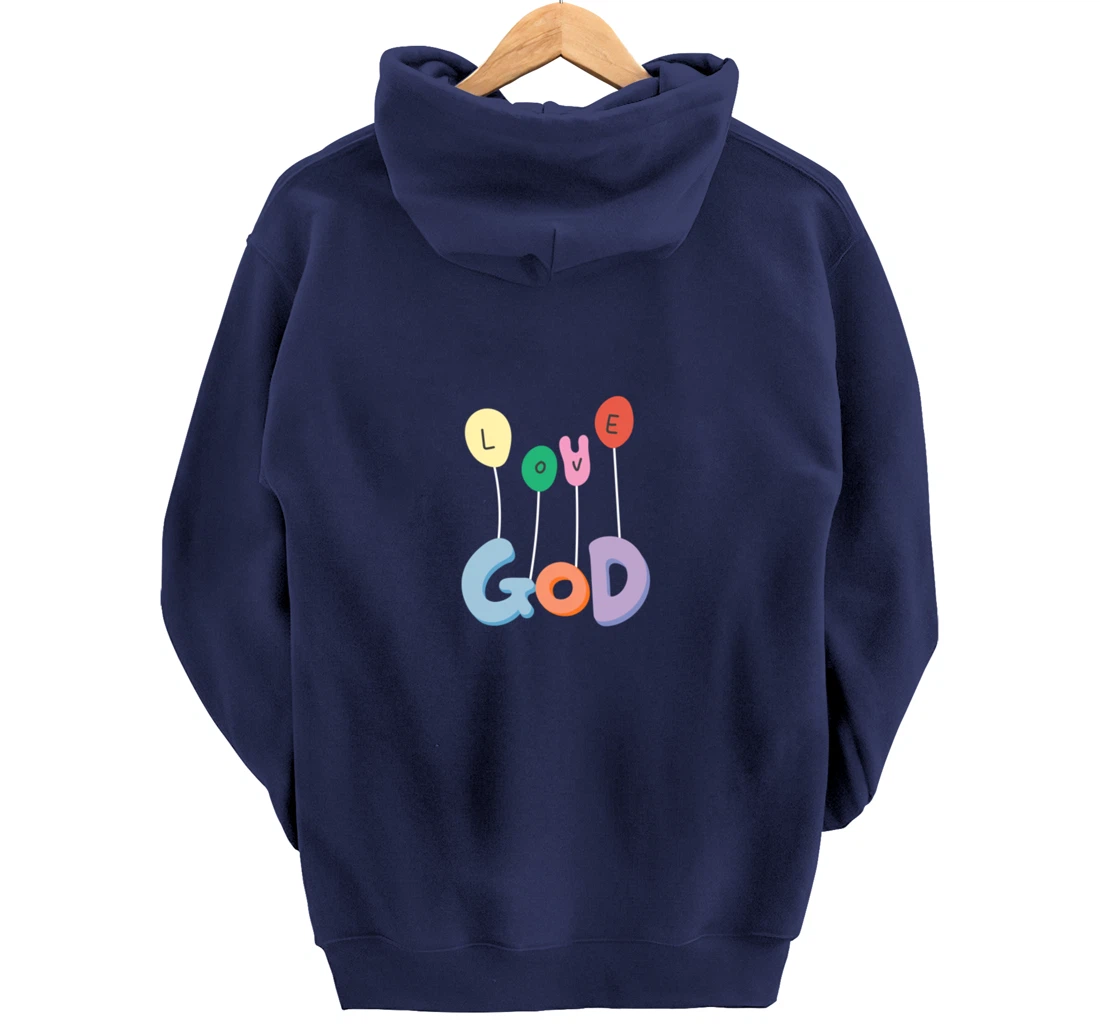 LOVE GOD Pullover Hoodie