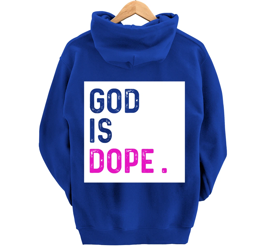 God is Dope PURPLE Funny Christian Faith Believe Gift Pullover Hoodie