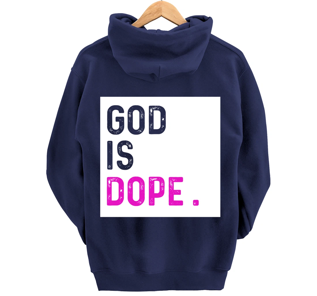 God is Dope PURPLE Funny Christian Faith Believe Gift Pullover Hoodie