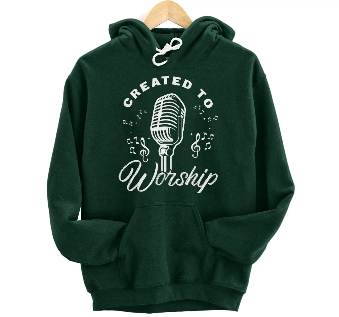 Created To Worship Gift Design For Christian God Fans Pullover Hoodie