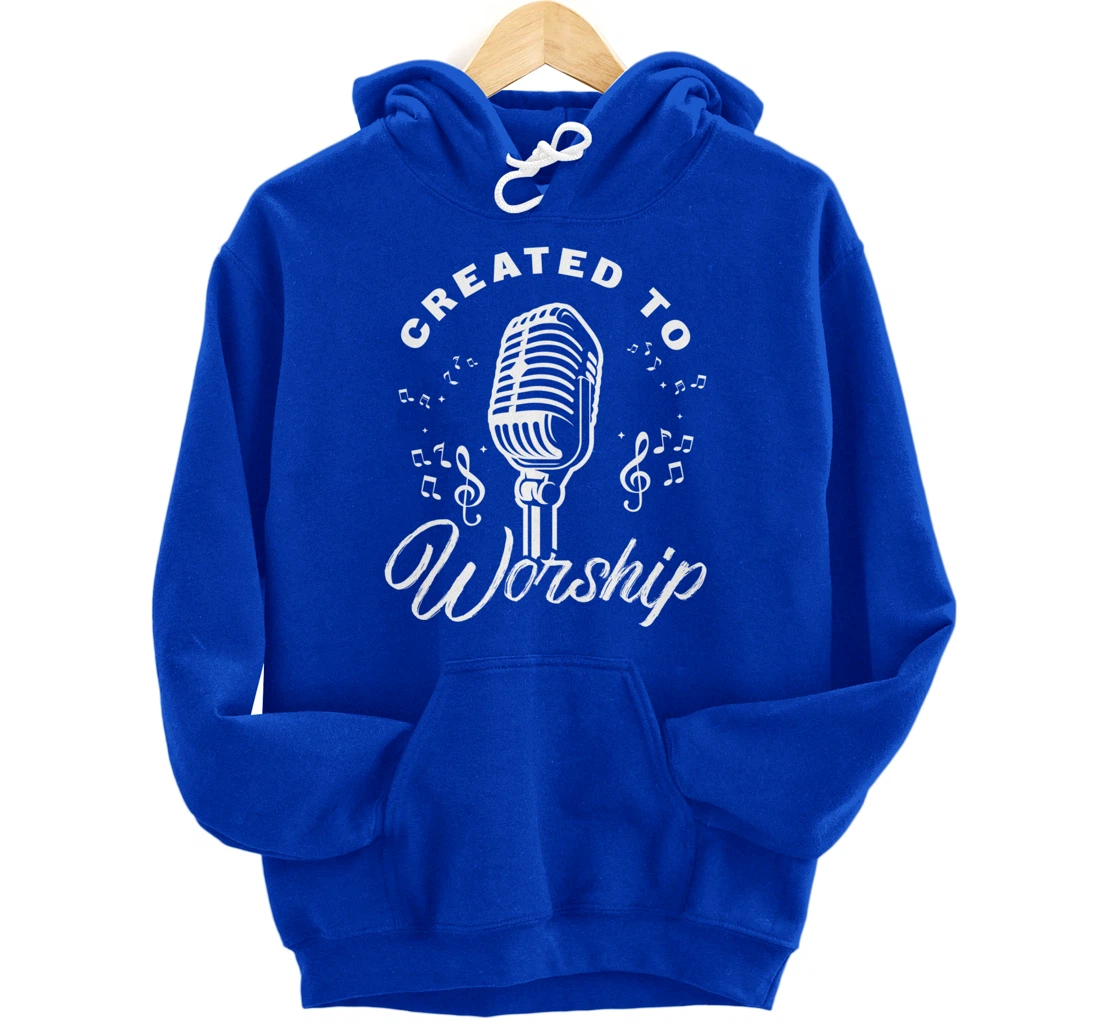 Created To Worship Gift Design For Christian God Fans Pullover Hoodie