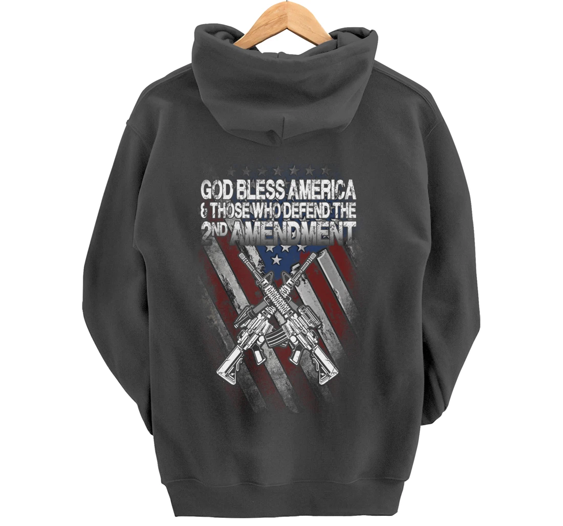 God Bless America Defend 2nd Amendment Guns Gift Pullover Hoodie