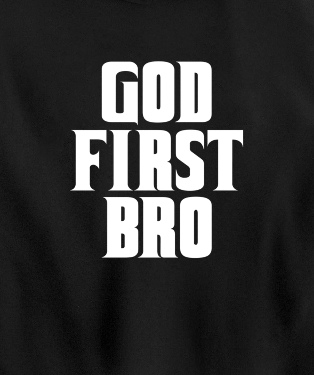 God First Bro hoodie For Christian Religion hoodie Belief Pullover Hoodie