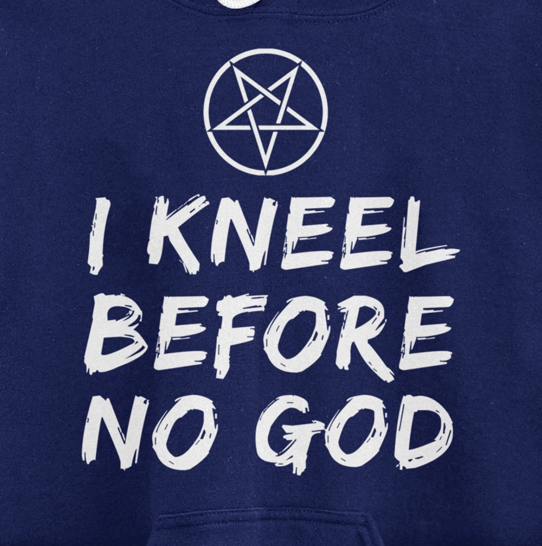 I Kneel Before No God Pentagram Goth Gothic Grunge Satanic Pullover Hoodie