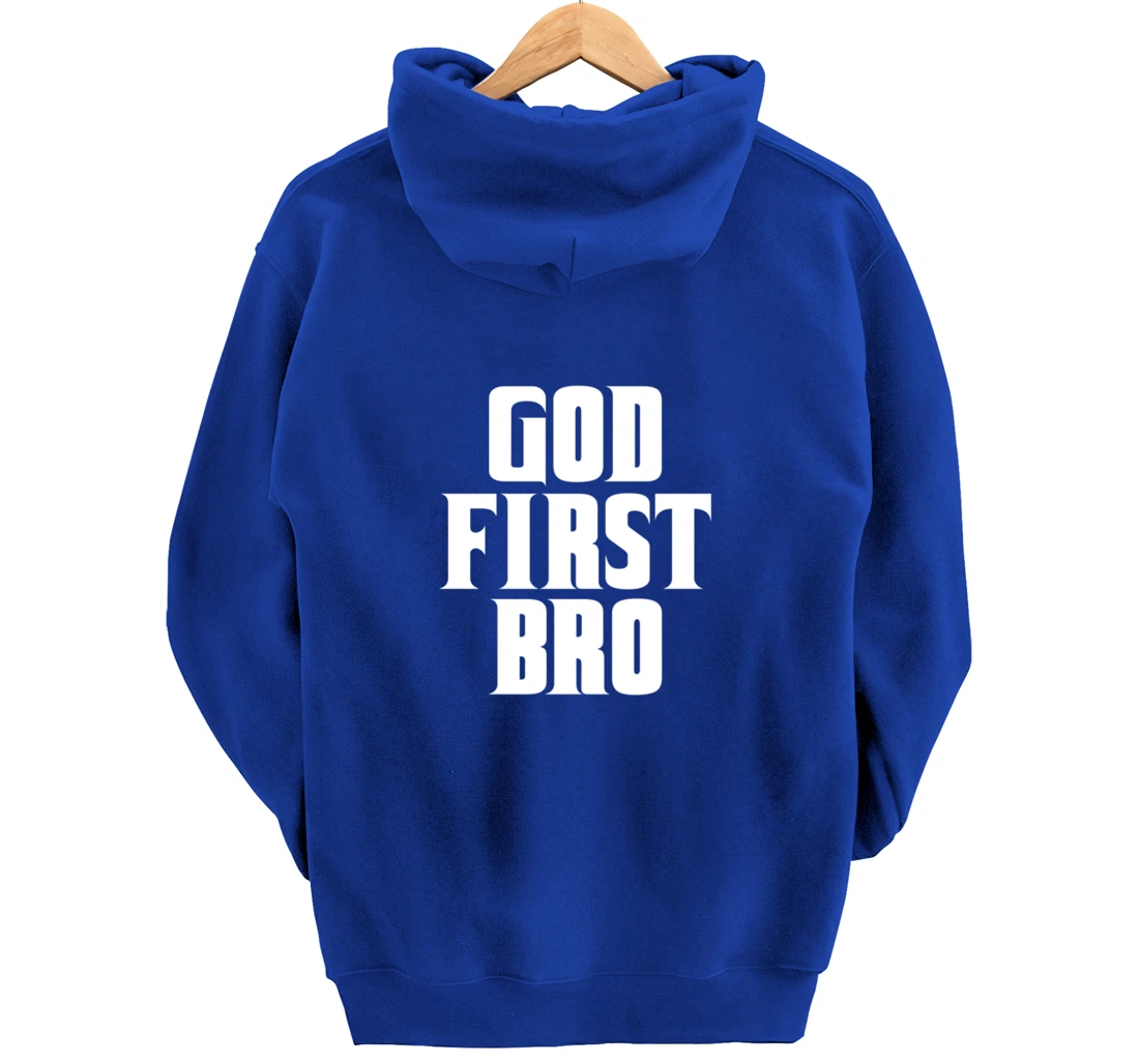 God First Bro hoodie For Christian Religion hoodie Belief Pullover Hoodie