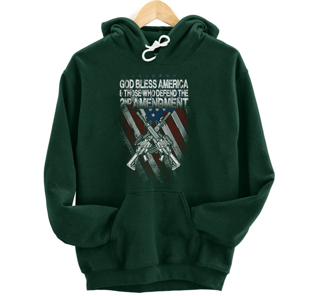 God Bless America Defend 2nd Amendment Guns Gift Pullover Hoodie