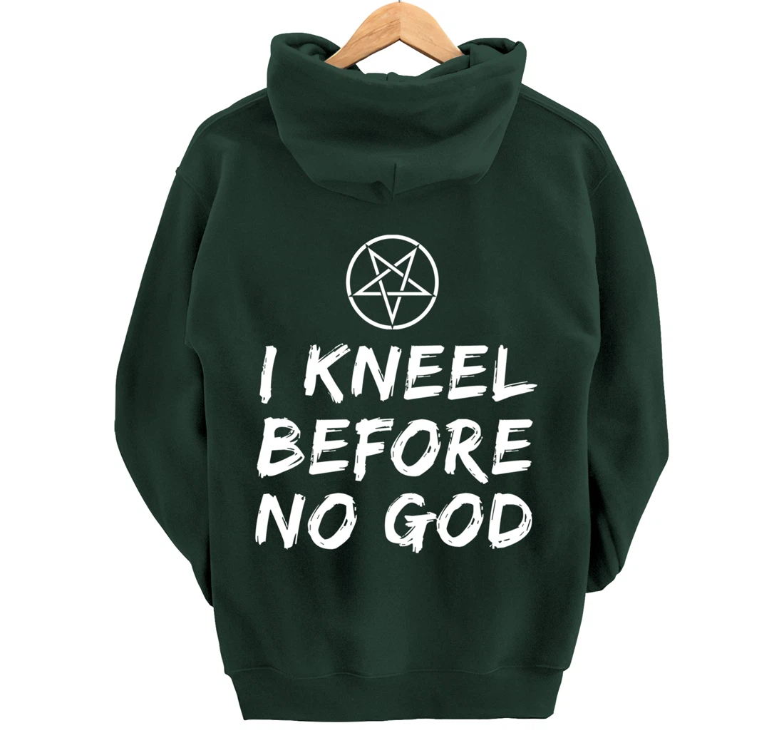 I Kneel Before No God Pentagram Goth Gothic Grunge Satanic Pullover Hoodie