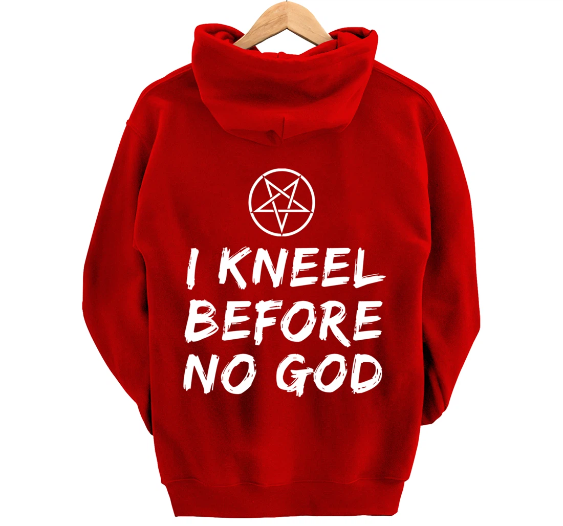 I Kneel Before No God Pentagram Goth Gothic Grunge Satanic Pullover Hoodie