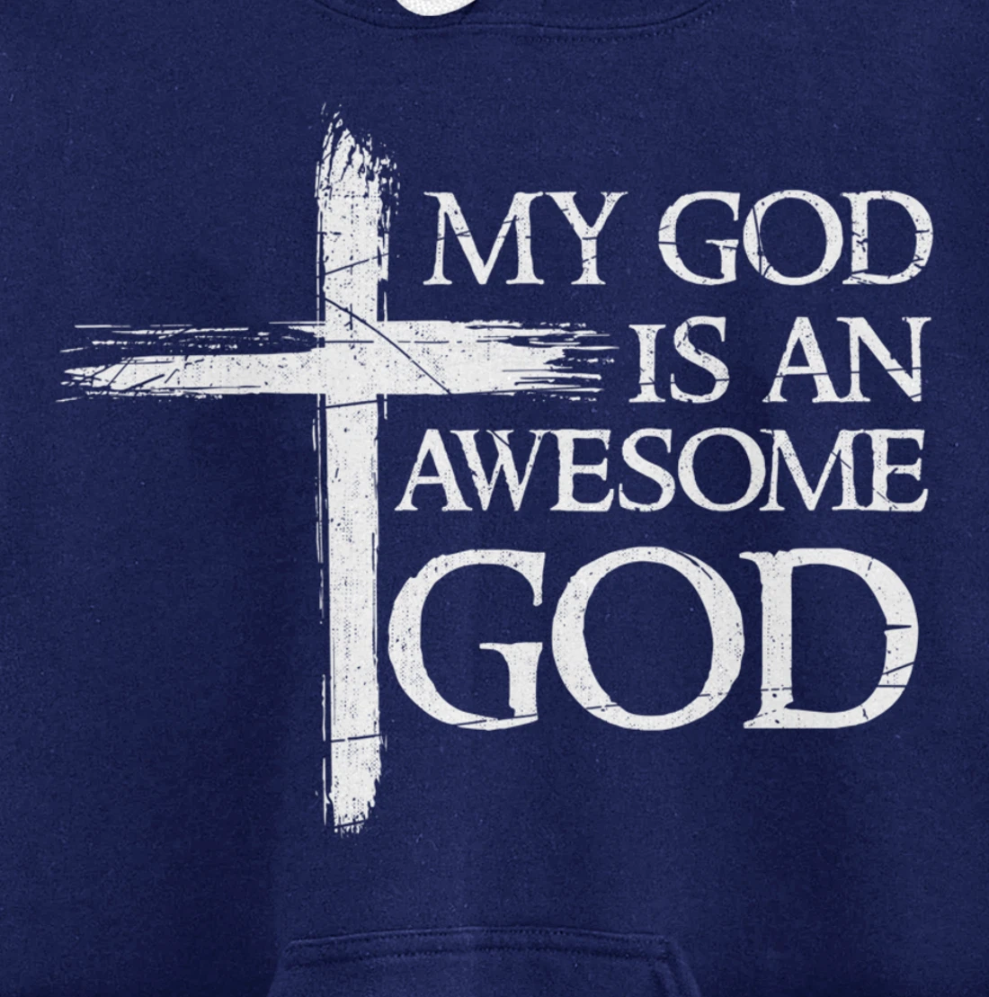 My God Is An Awesome God Prayer Pullover Hoodie