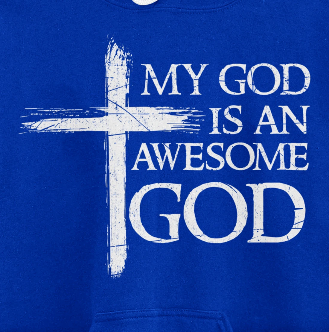 My God Is An Awesome God Prayer Pullover Hoodie