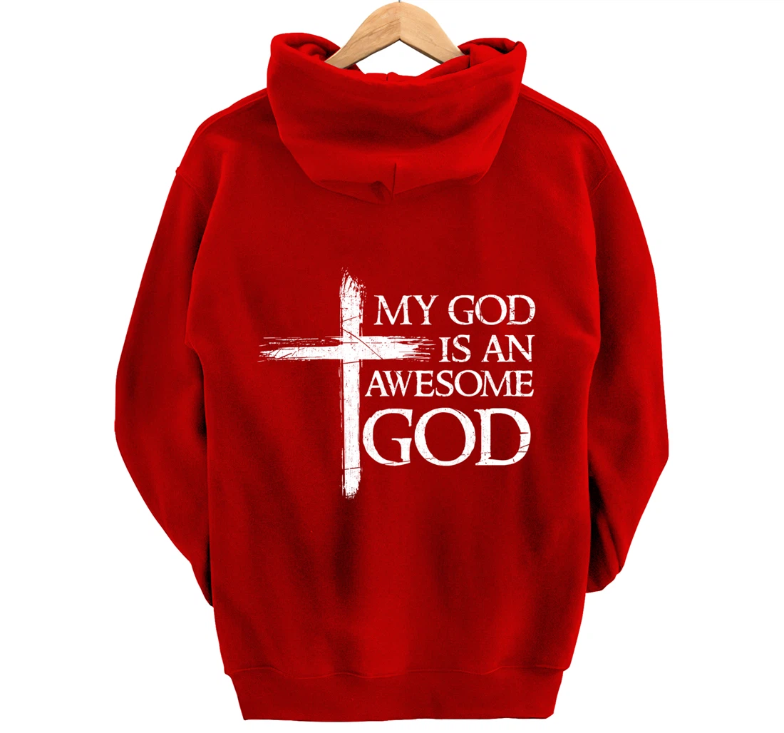 My God Is An Awesome God Prayer Pullover Hoodie