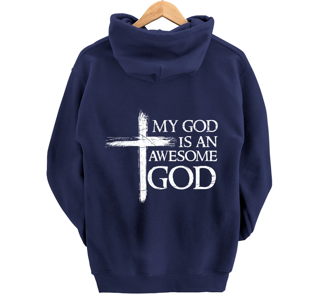 My God Is An Awesome God Prayer Pullover Hoodie