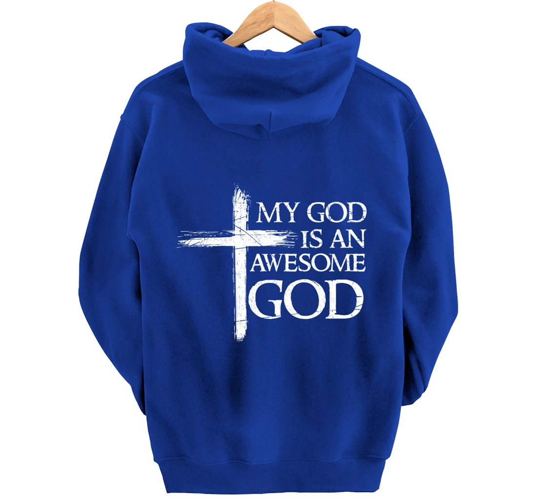 My God Is An Awesome God Prayer Pullover Hoodie