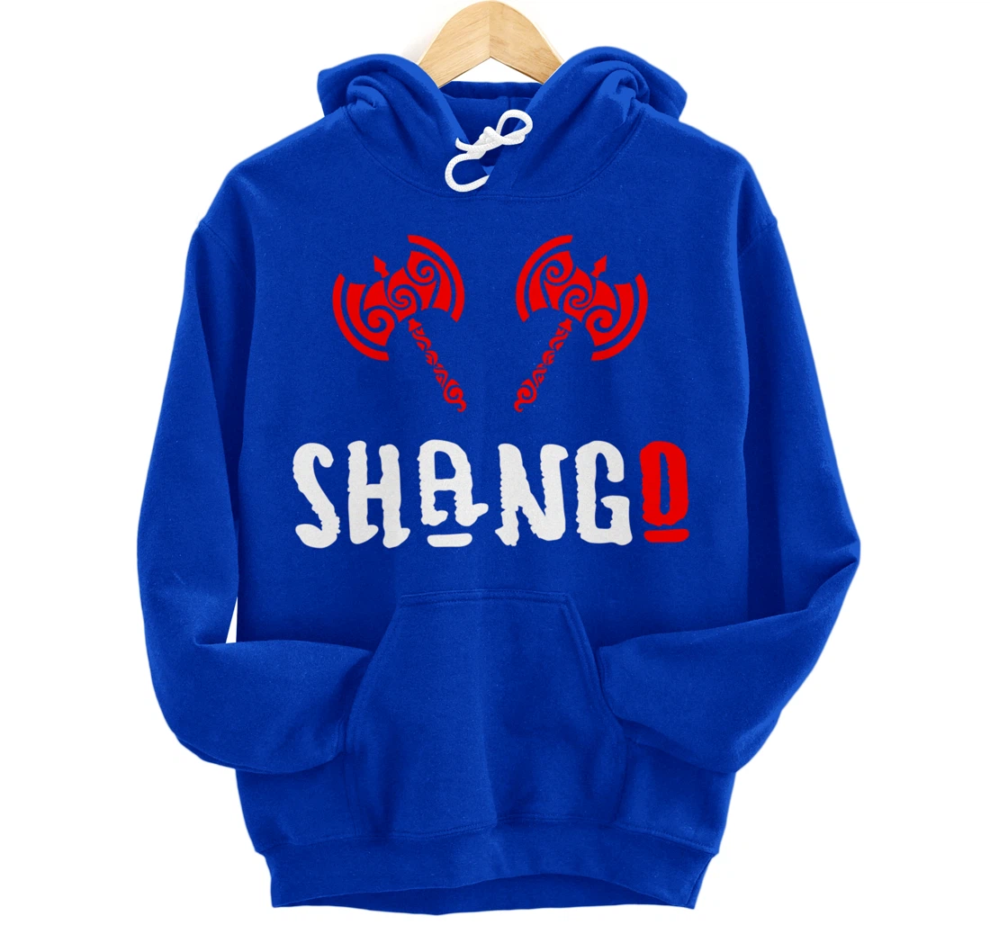 Shango Xango Ifa Orisha Goddess Yoruba Religion Chango Pullover Hoodie