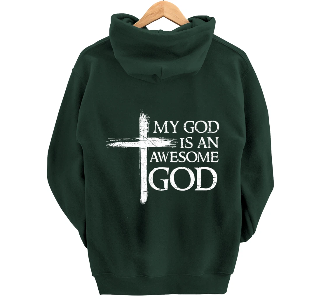 My God Is An Awesome God Prayer Pullover Hoodie