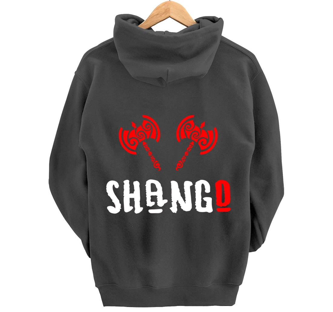 Shango Xango Ifa Orisha Goddess Yoruba Religion Chango Pullover Hoodie