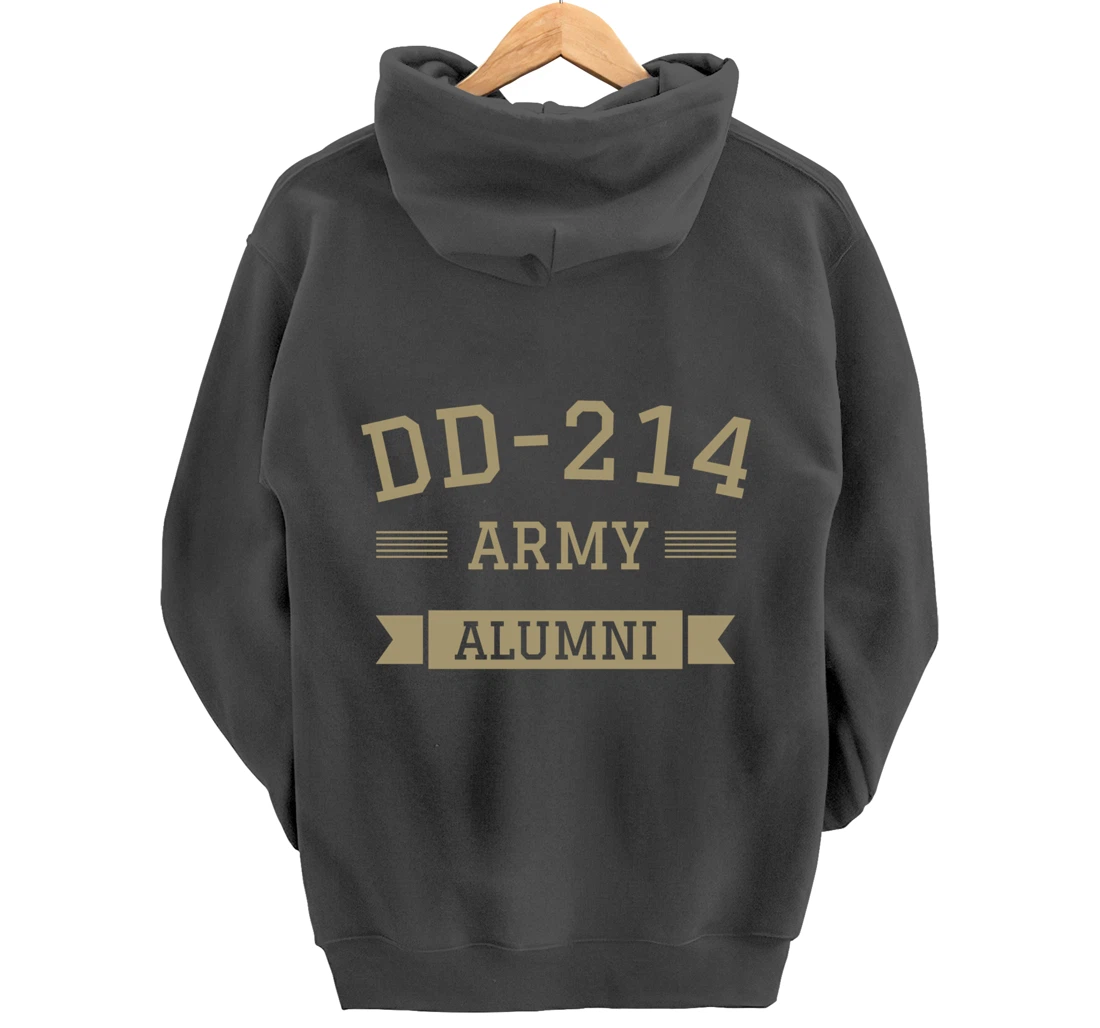 DD-214 US Army Alumni Military Veteran Retirement Gift Pullover Hoodie