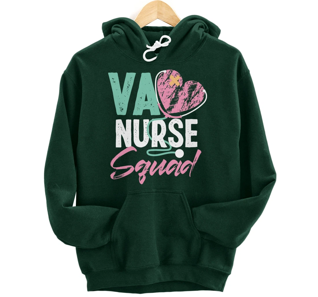 VA Nurse Squad Veterans Affairs Nurse Pullover Hoodie