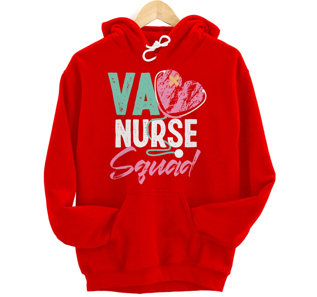 VA Nurse Squad Veterans Affairs Nurse Pullover Hoodie