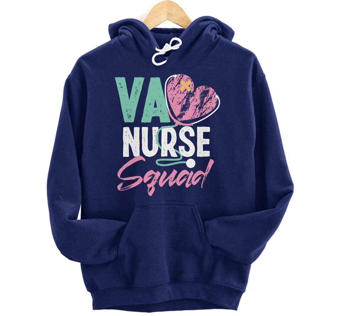 VA Nurse Squad Veterans Affairs Nurse Pullover Hoodie