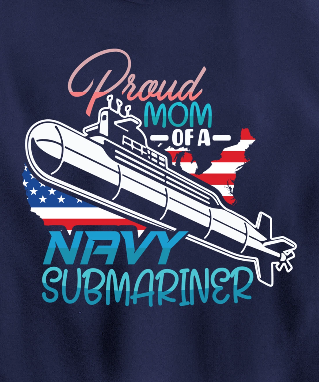 Submariner Submarines Veteran Proud Mom of a Navy Submariner Pullover Hoodie