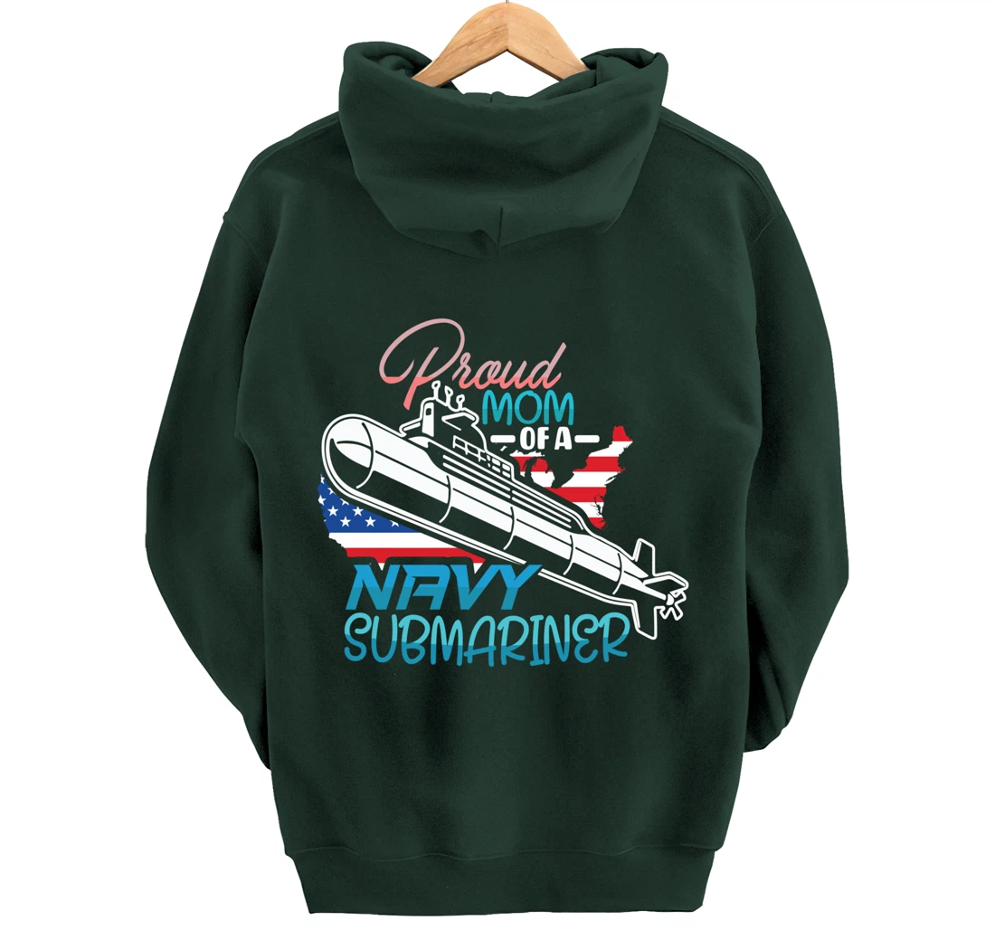 Submariner Submarines Veteran Proud Mom of a Navy Submariner Pullover Hoodie