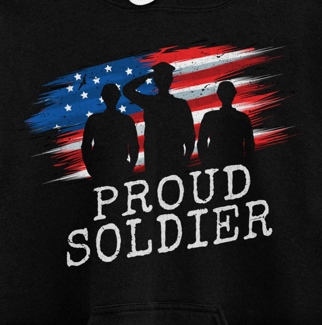Proud Soldier US Flag Freedom Patriotic American Veteran Pullover Hoodie