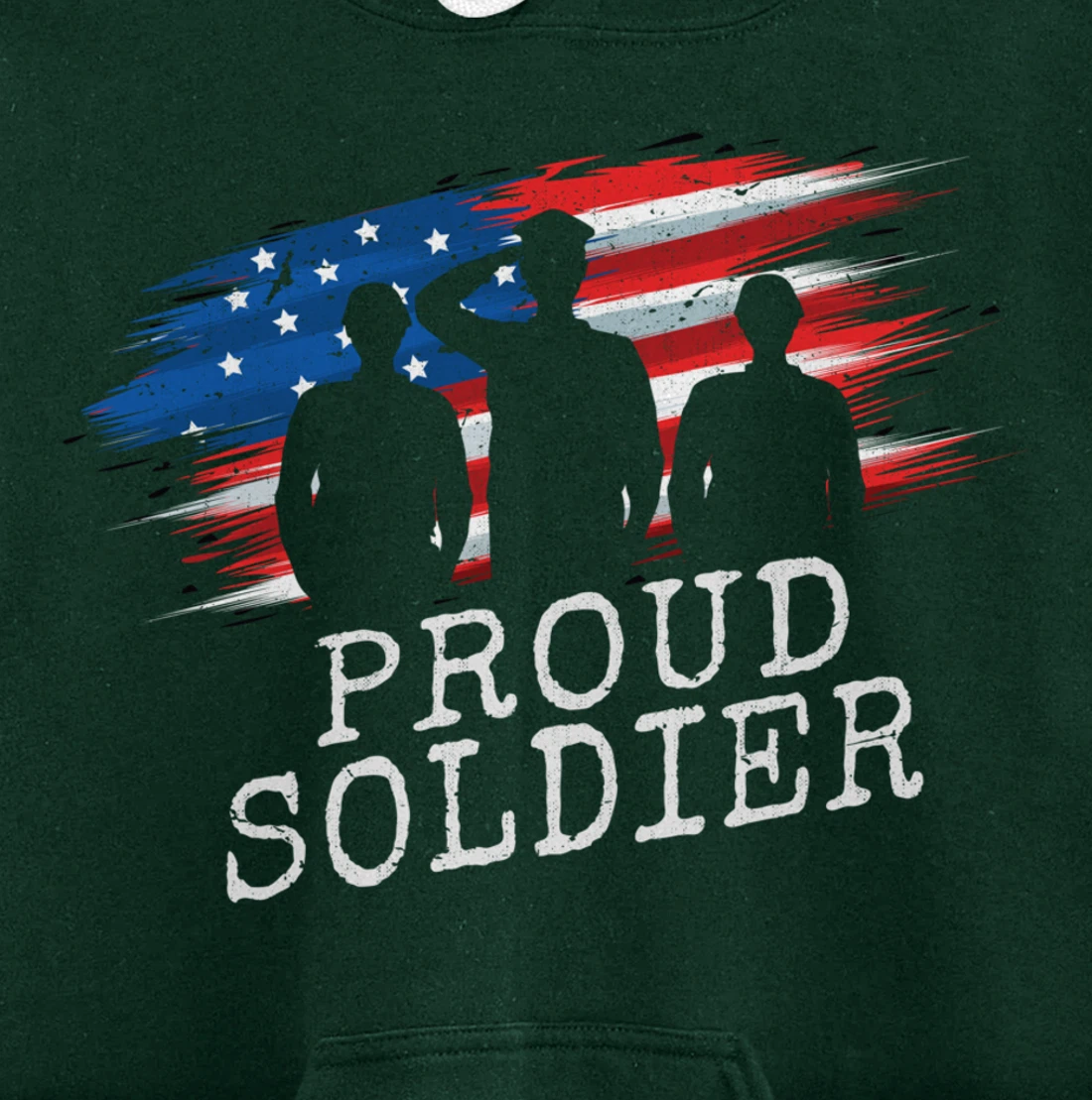 Proud Soldier US Flag Freedom Patriotic American Veteran Pullover Hoodie