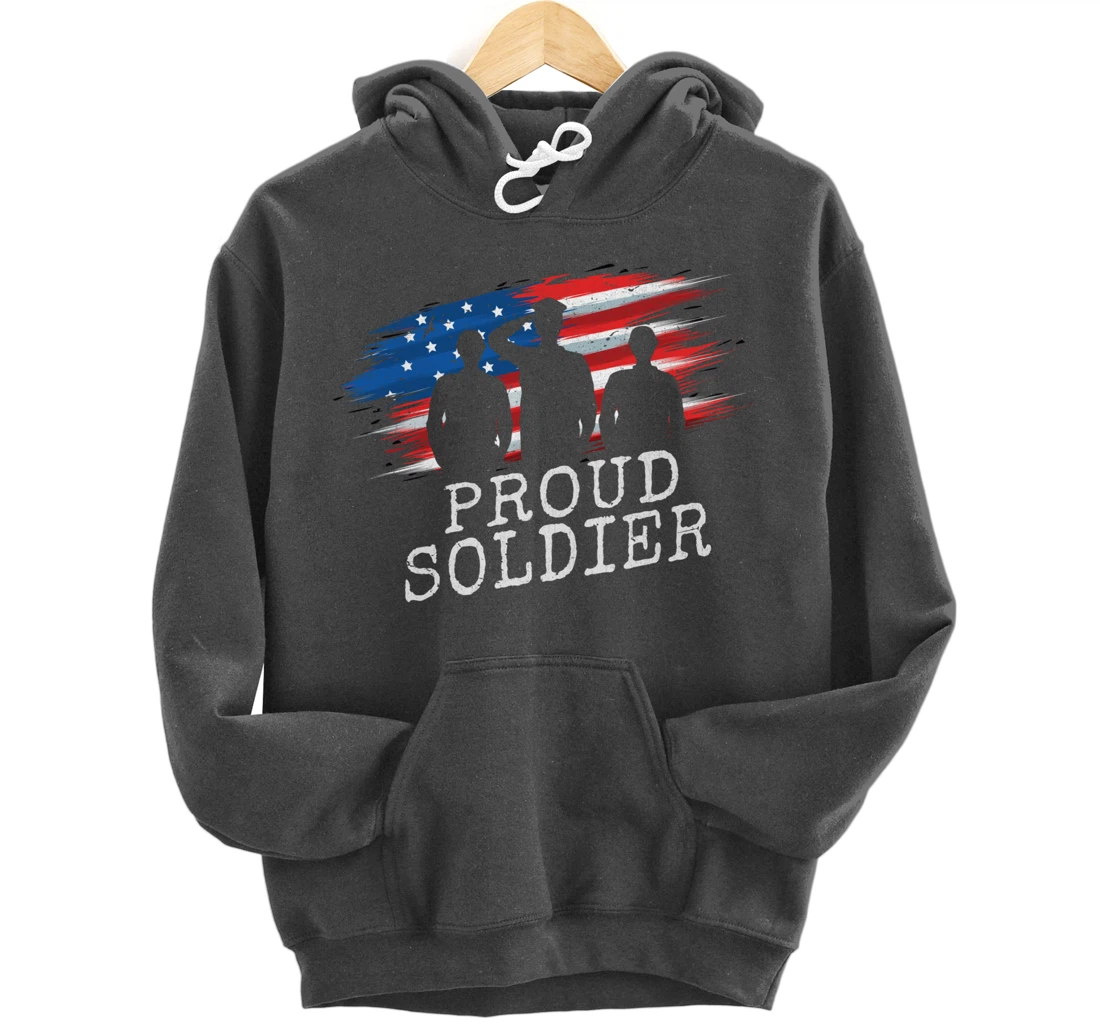 Proud Soldier US Flag Freedom Patriotic American Veteran Pullover Hoodie