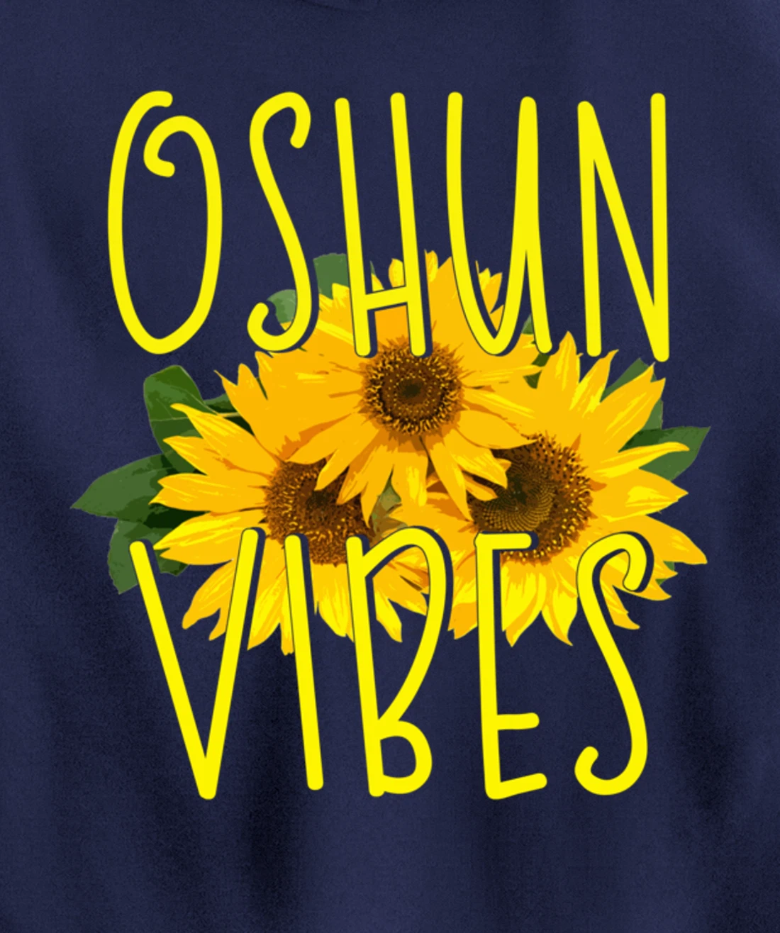 Oshun Vibes Orishas Goddess Oxum Ifa Yoruba Religion Holiday Pullover Hoodie