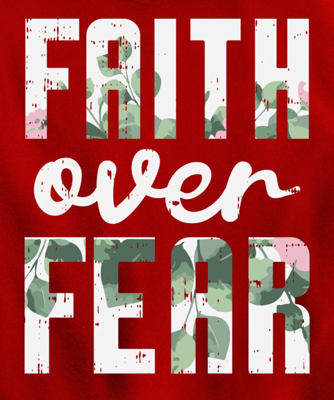 Faith Over Fear Jesus God Religious Spiritual Christian Gift Pullover Hoodie