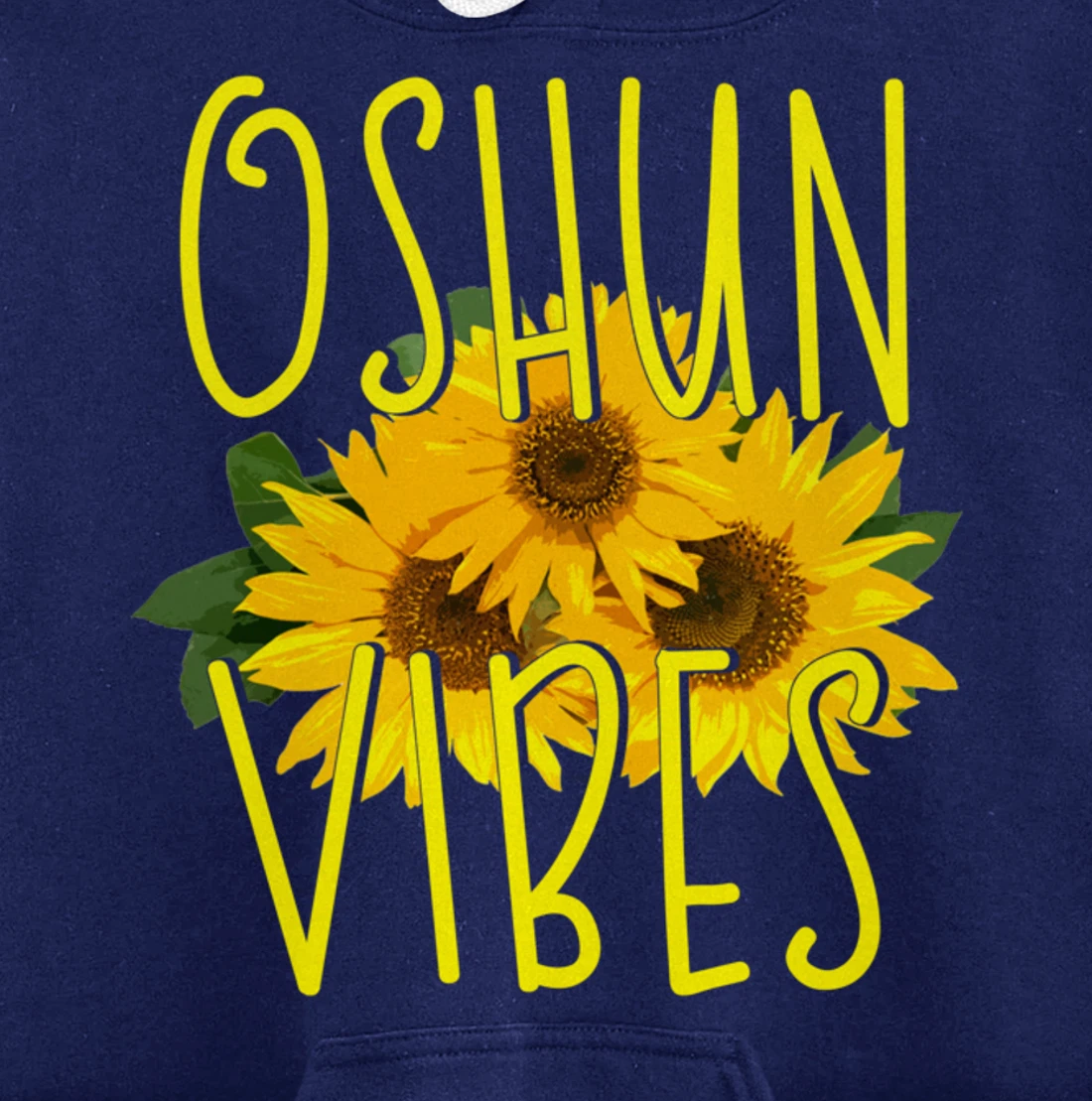 Oshun Vibes Orishas Goddess Oxum Ifa Yoruba Religion Holiday Pullover Hoodie