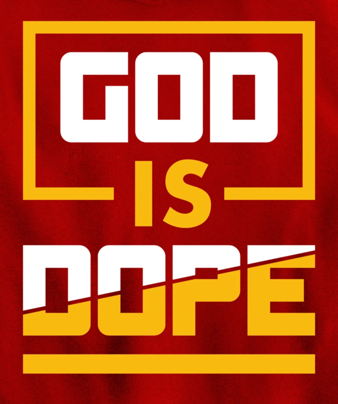 God is Dope Christian Faith Believer Pullover Hoodie