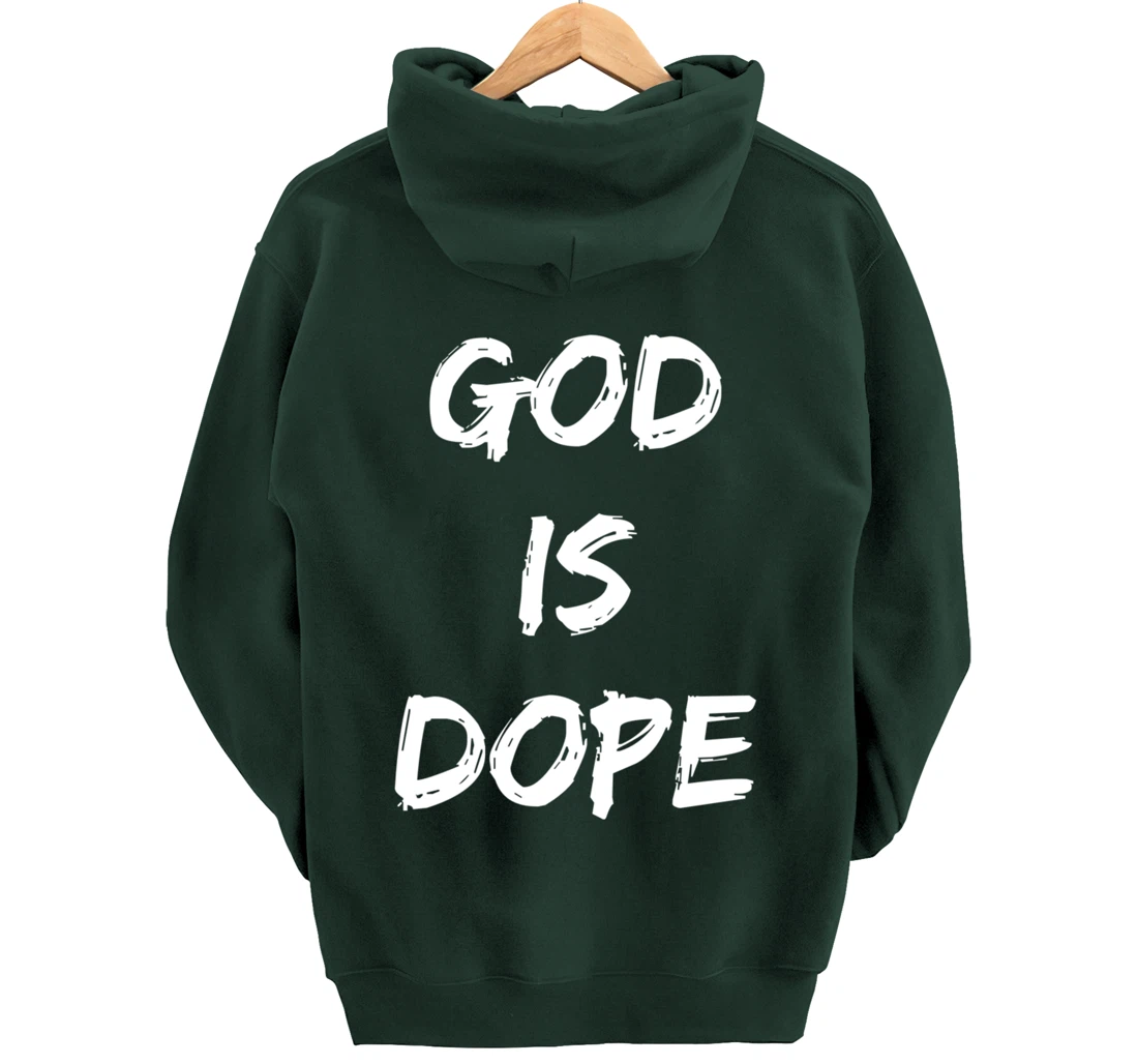 God is Dope Pullover Hoodie