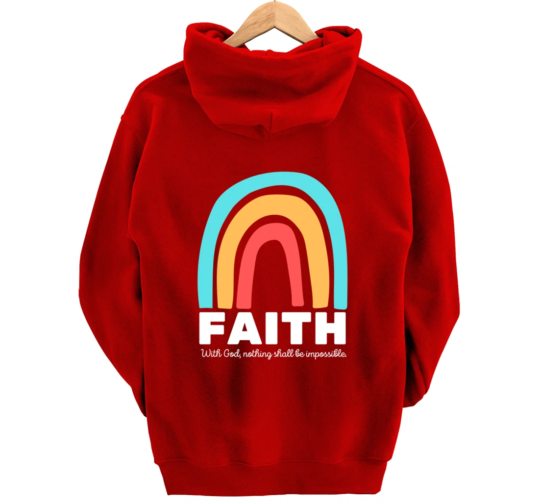 Luke 1:37 With God, Nothing Shall Be Impossible Faith-Based Pullover Hoodie