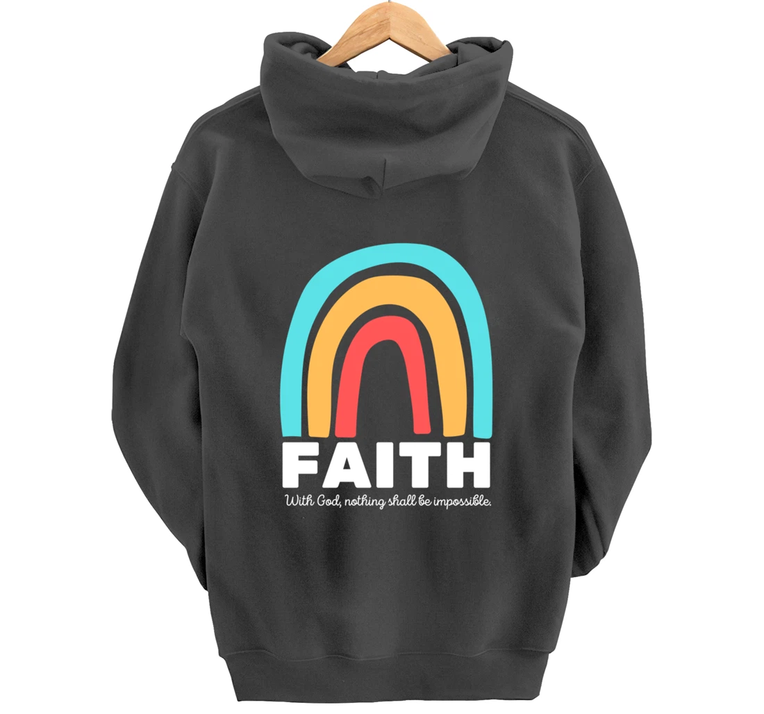 Luke 1:37 With God, Nothing Shall Be Impossible Faith-Based Pullover Hoodie