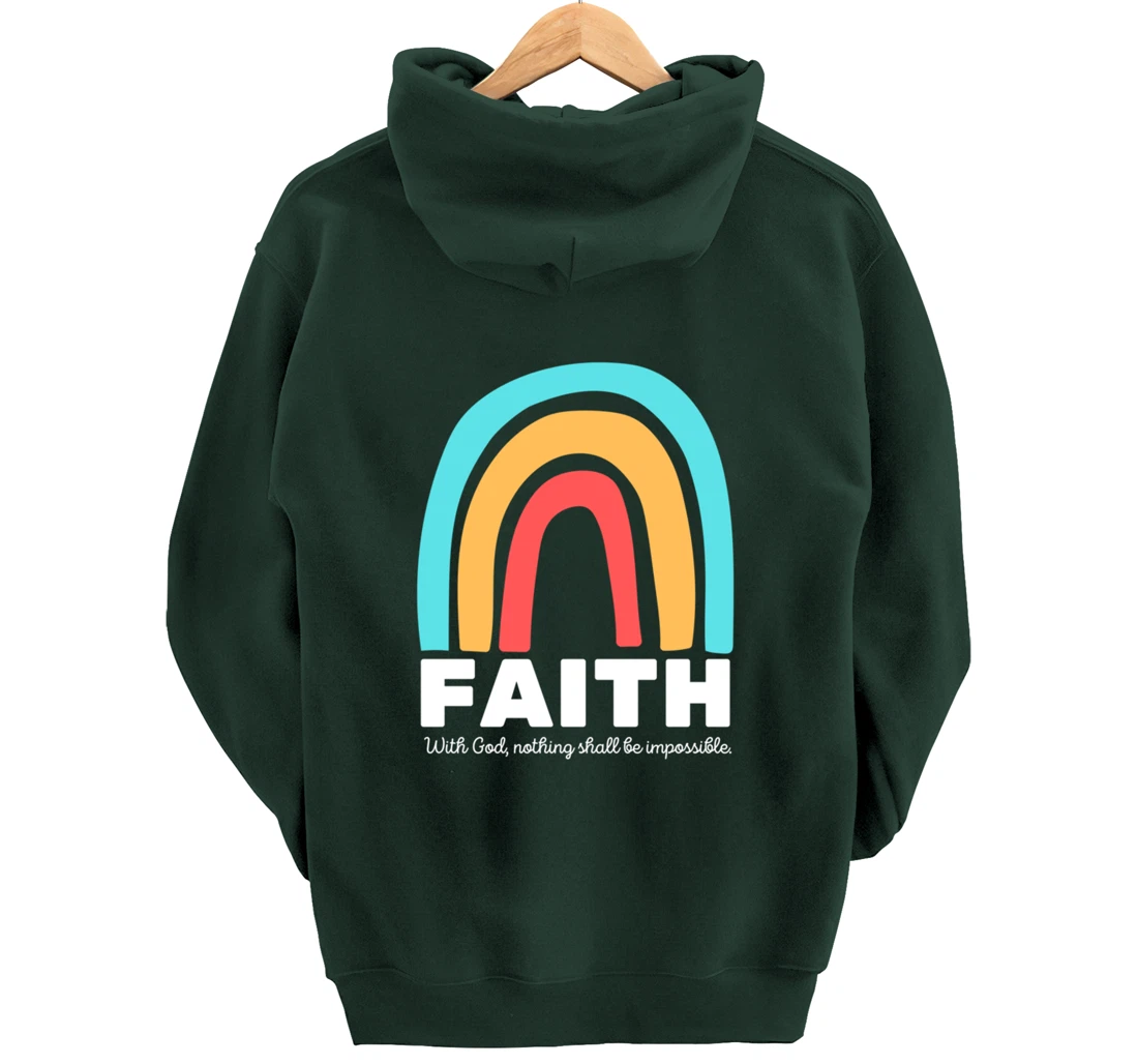 Luke 1:37 With God, Nothing Shall Be Impossible Faith-Based Pullover Hoodie
