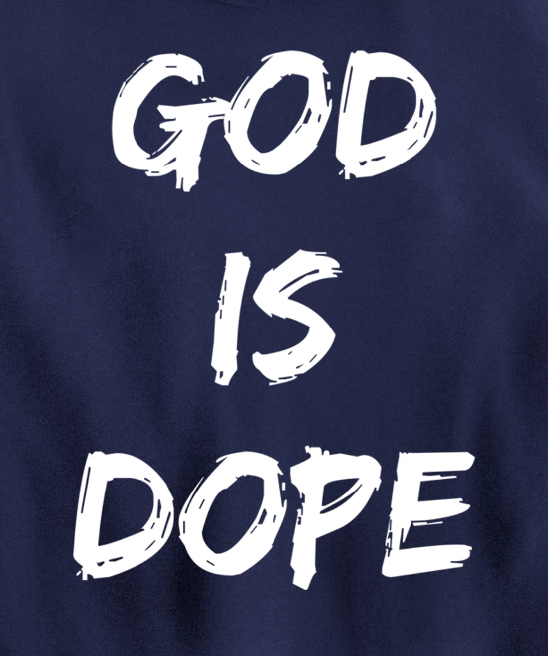 God is Dope Pullover Hoodie