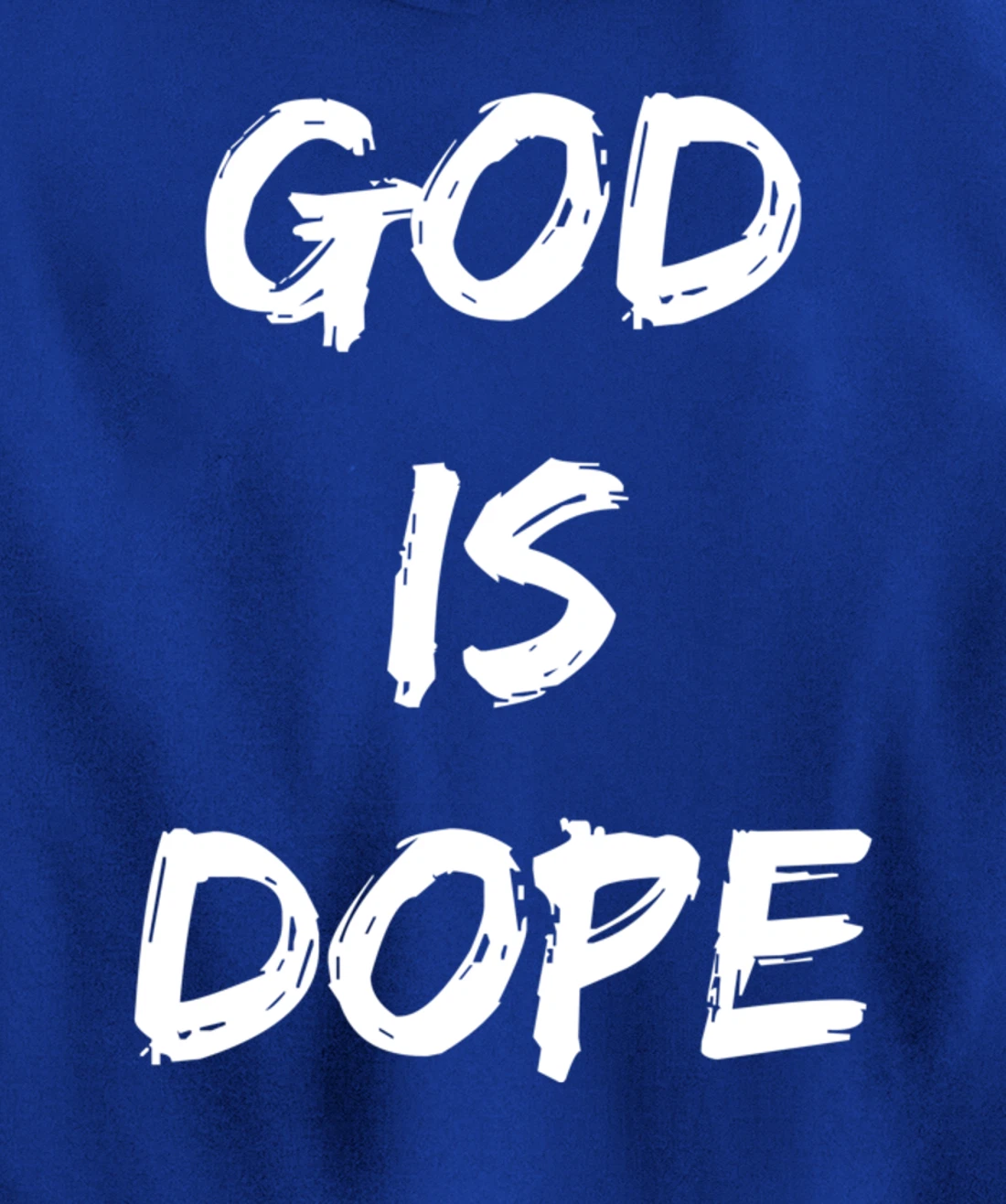 God is Dope Pullover Hoodie