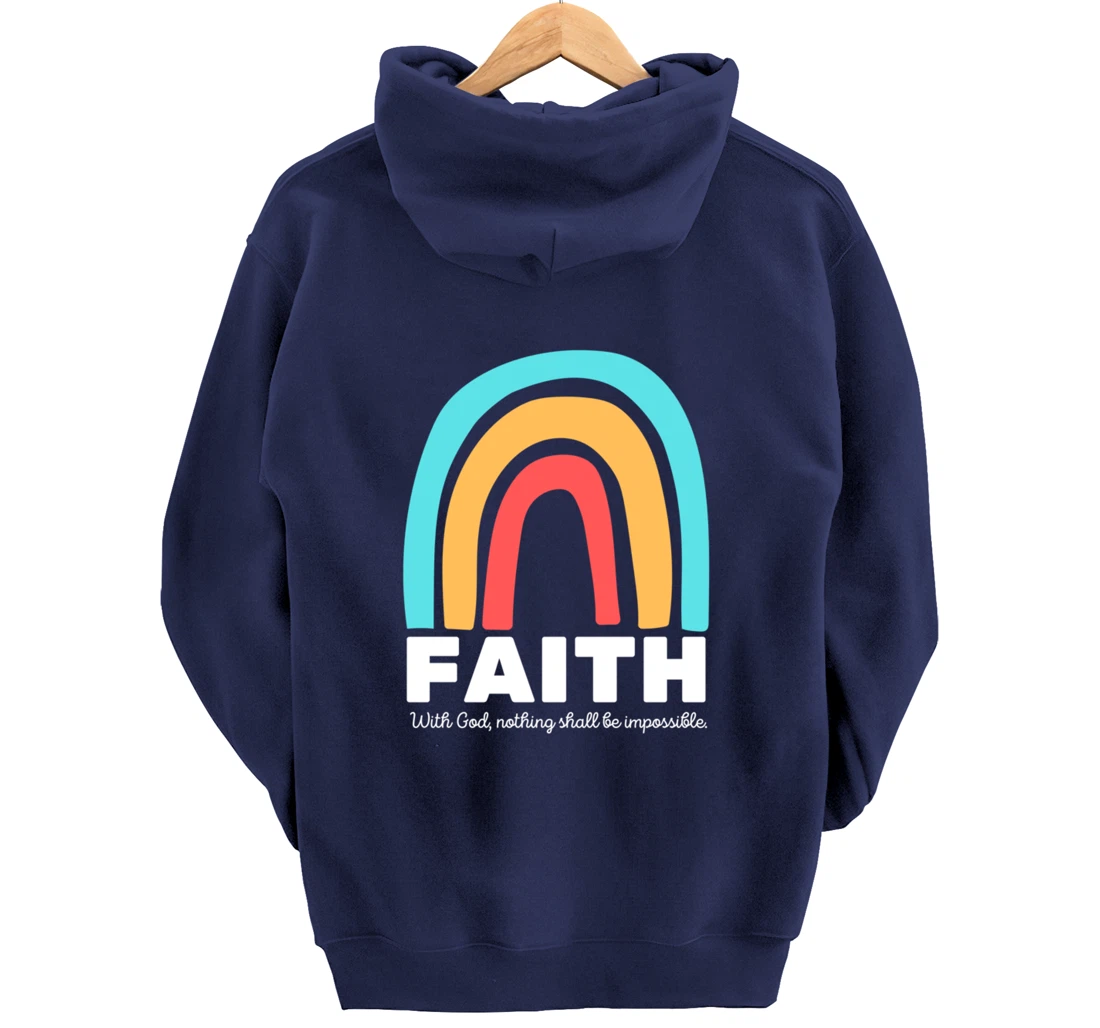 Luke 1:37 With God, Nothing Shall Be Impossible Faith-Based Pullover Hoodie