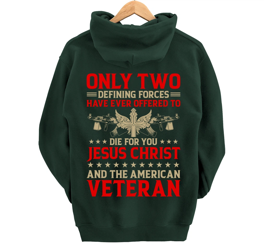 Jesus And The Veteran - Proud Veteran Outfit Pullover Hoodie